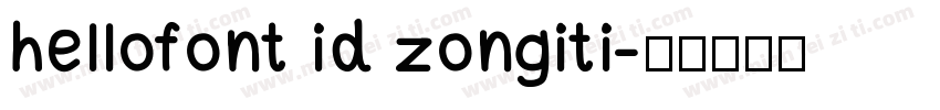 hellofont id zongiti字体转换